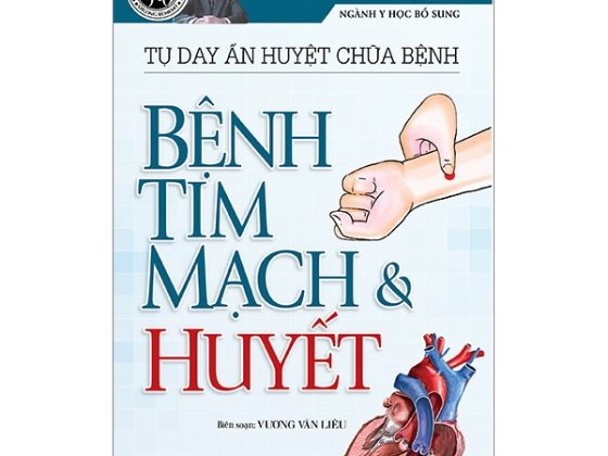 Tự Day Ấn Huyệt Chữa Bệnh - Bệnh Tim Mạch & Huyết PDF