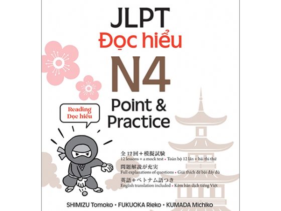 Kỳ Thi Năng Lực Nhật Ngữ JLPT - N4 Point & Practice - Đọc Hiểu PDF