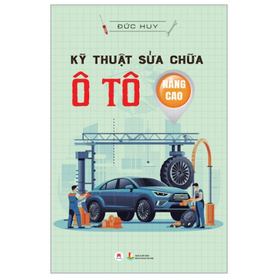 Kỹ Thuật Sửa Chữa Ô Tô Nâng Cao (Tái Bản 2024) PDF