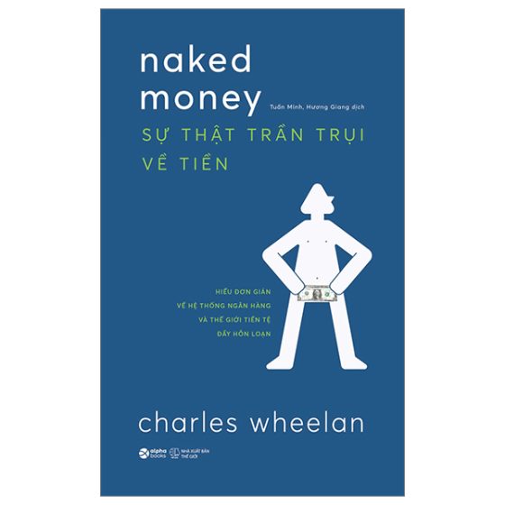 Naked Money - Sự Thật Trần Trụi Về Tiền PDF