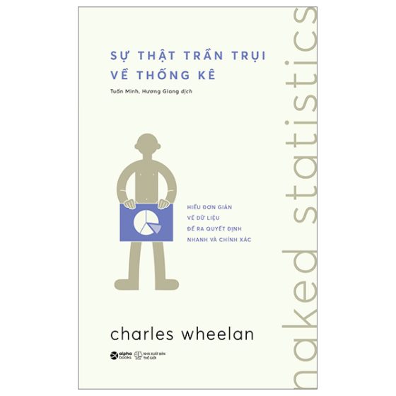 Naked Statistics - Sự Thật Trần Trụi Về Thống Kê PDF
