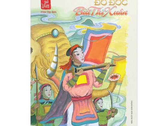 Ngàn Năm Sử Việt - Nhà Tây Sơn - Đô Đốc Bùi Thị Xuân PDF