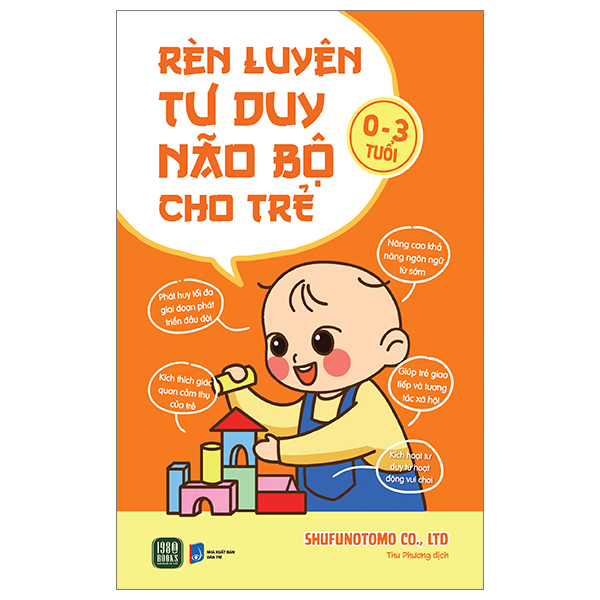 Rèn Luyện Tư Duy Não Bộ Cho Trẻ 0-3 Tuổi PDF Rèn Luyện Tư Duy Não Bộ Cho Trẻ 0-3 Tuổi PDF