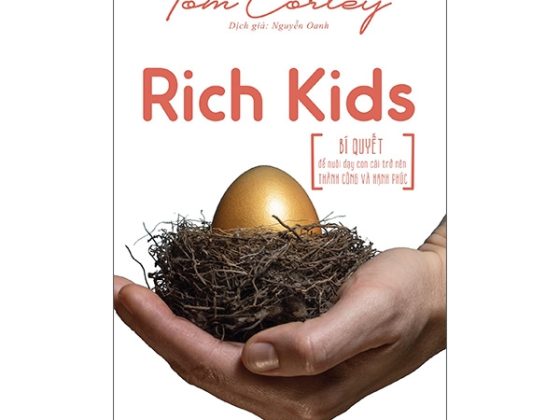 Rich Kids - Bí Quyết Để Nuôi Dạy Con Cái Trở Nên Thành Công Và Hạnh Phúc PDF