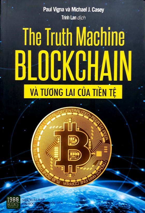 The Truth Machine - Blockchain Và Tương Lai Của Tiền Tệ PDF
