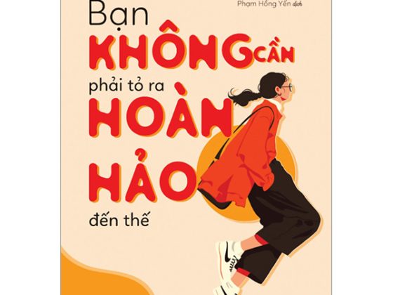 Bạn Không Cần Phải Tỏ Ra Hoàn Hảo Đến Thế PDF