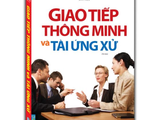 Giao Tiếp Thông Minh Và Tài Ứng Xử (Tái Bản 2024) PDF