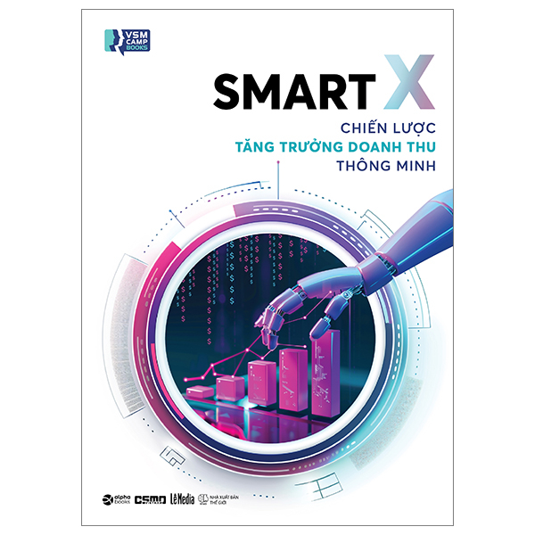Smart X - Chiến Lược Tăng Trưởng Doanh Thu Thông Minh PDF Smart X - Chiến Lược Tăng Trưởng Doanh Thu Thông Minh PDF