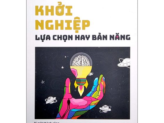 Khởi Nghiệp - Lựa Chọn Hay Bản Năng PDF