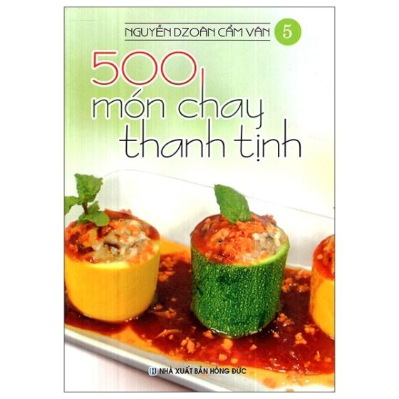 500 Món Chay Thanh Tịnh - Tập 5 PDF
