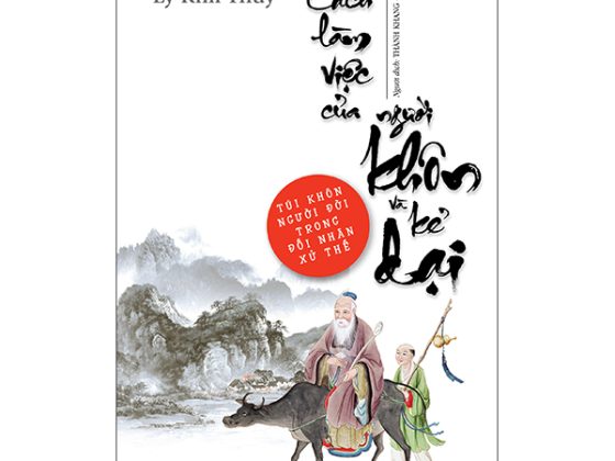Cách Làm Việc Của Người Khôn Và Kẻ Dại (Tái Bản 2025) PDF