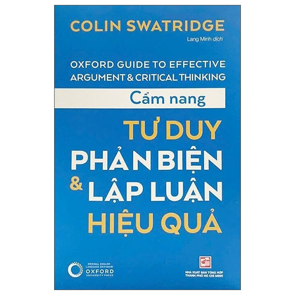 Cẩm Nang Tư Duy Phản Biện Và Lập Luận Hiệu Quả (Tái Bản 2025) PDF Cẩm Nang Tư Duy Phản Biện Và Lập Luận Hiệu Quả (Tái Bản 2025) PDF