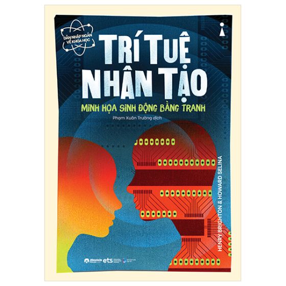 Dẫn Nhập Ngắn Về Khoa Học - Trí Tuệ Nhân Tạo (Minh Họa Sinh Động Bằng Tranh) PDF