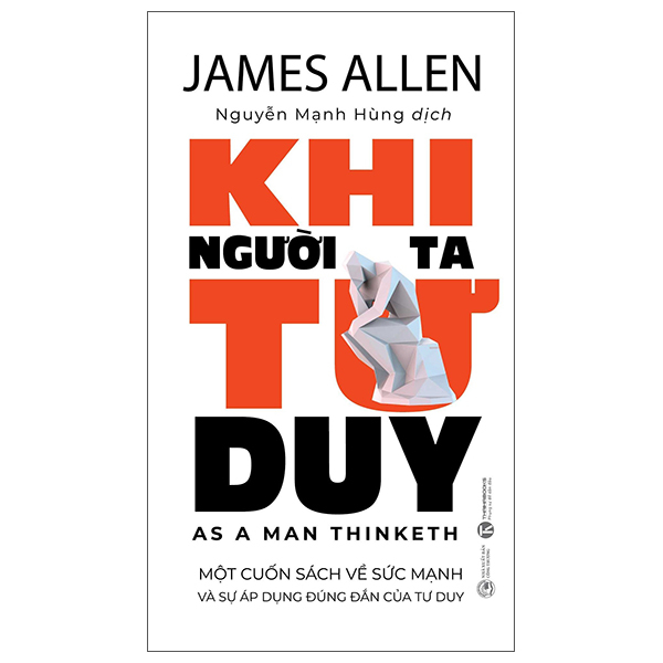 Khi Người Ta Tư Duy - As A Man Thinketh PDF Khi Người Ta Tư Duy - As A Man Thinketh PDF