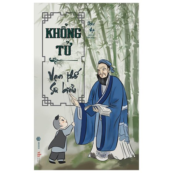 Khổng Tử - Vạn Thế Sư Biểu PDF