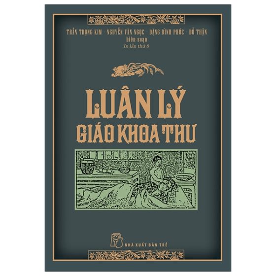 Luân Lý Giáo Khoa Thư (Tái Bản 2025) PDF