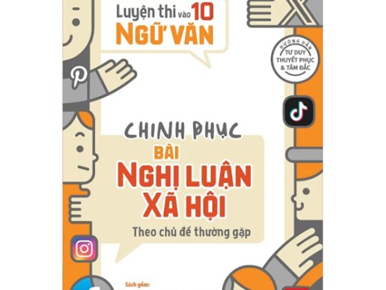 Luyện Thi Vào 10 Ngữ Văn - Chinh Phục Bài Nghị Luận Xã Hội Theo Chủ Đề Thường Gặp (Tái Bản 2025) PDF