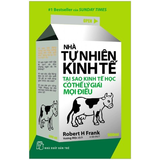 Nhà Tự Nhiên Kinh Tế - Tại Sao Kinh Tế Học Có Thể Lý Giải Mọi Điều (Tái Bản 2025) PDF