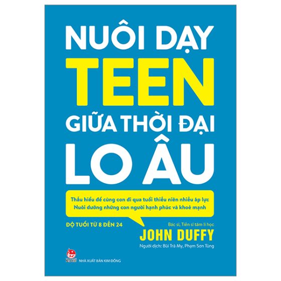 Nuôi Dạy Teen Giữa Thời Đại Lo Âu PDF