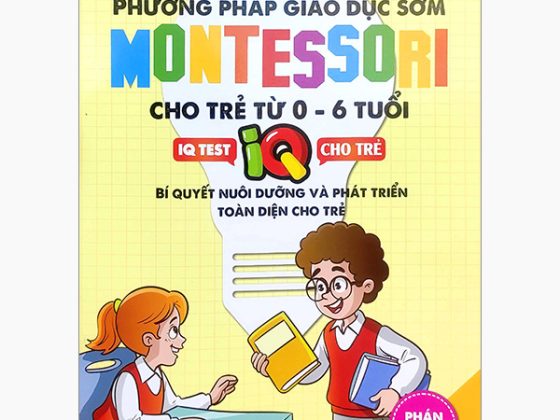 Phương Pháp Giáo Dục Sớm Montesori Cho Trẻ Từ 0 - 6 Tuổi - Phán Đoán PDF