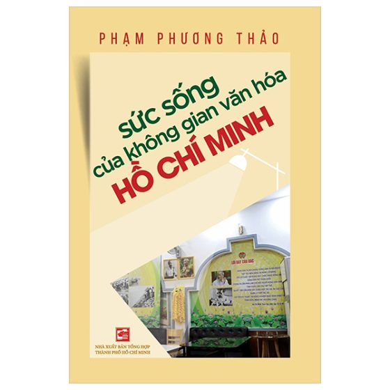 Sức Sống Của Không Gian Văn Hóa Hồ Chí Minh PDF