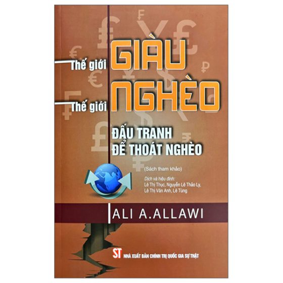Thế Giới Giàu - Thế Giới Nghèo - Đấu Tranh Để Thoát Nghèo PDF