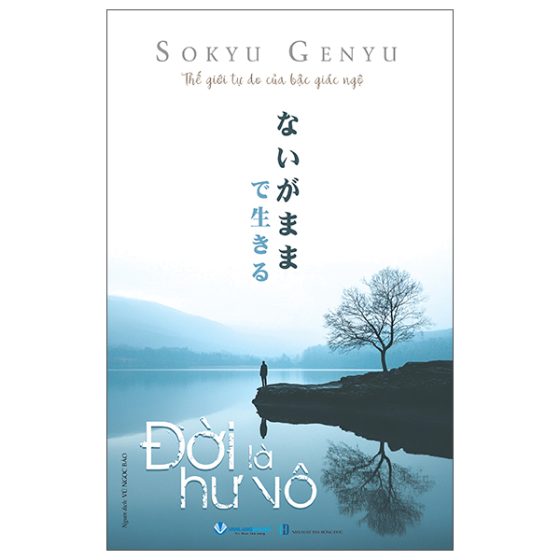 Thế Giới Tự Do Của Bậc Giác Ngộ - Đời Là Hư Vô PDF