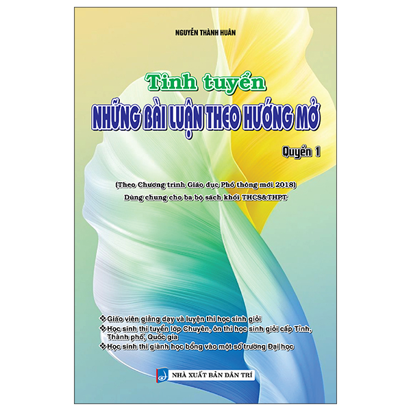 Tinh Tuyển Những Bài Luận Theo Hướng Mở - Quyển 1 PDF Tinh Tuyển Những Bài Luận Theo Hướng Mở - Quyển 1 PDF