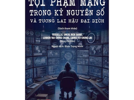 Tội Phạm Mạng Trong Kỷ Nguyên Số Và Tương Lai Hậu Đại Dịch PDF