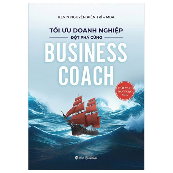 Tối Ưu Doanh Nghiệp - Đột Phá Cùng Business Coach PDF