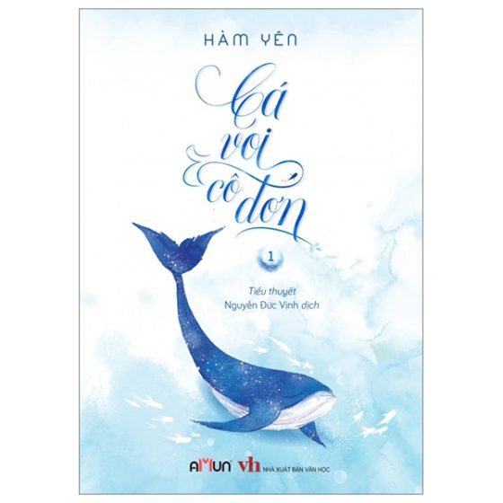 Bộ Cá Voi Cô Đơn - Tập 1 PDF