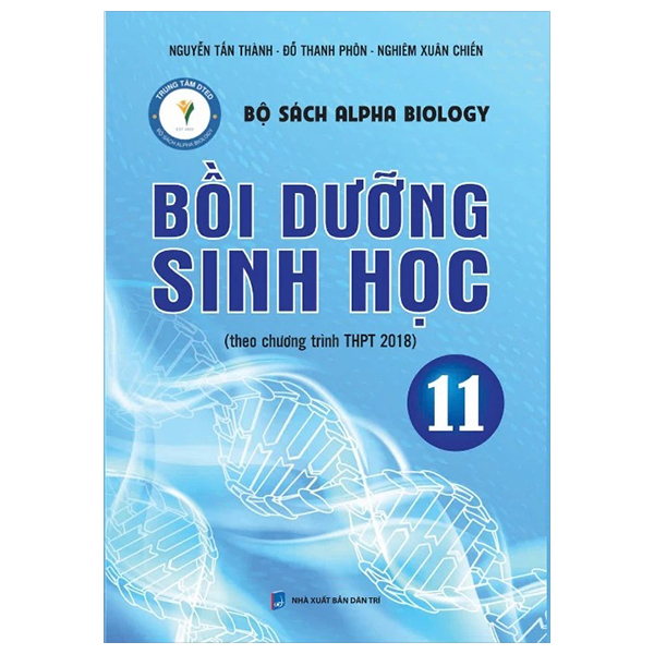 Bồi Dưỡng Sinh Học 11 (Theo Chương Trình THPT 2018) PDF Bồi Dưỡng Sinh Học 11 (Theo Chương Trình THPT 2018) PDF