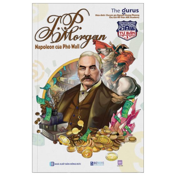 Đại Tư Bản Mỹ - J.P. Morgan - Napoleon Của Phố Wall PDF
