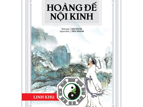 Hoàng Đế Nội Kinh - Linh Khu (Tái Bản 2025) PDF