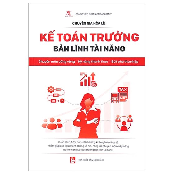 Kế Toán Trưởng - Bản Lĩnh Và Tài Năng PDF
