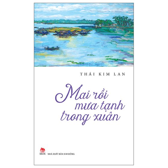Mai Rồi Mưa Tạnh Trong Xuân (Tái Bản 2025) PDF