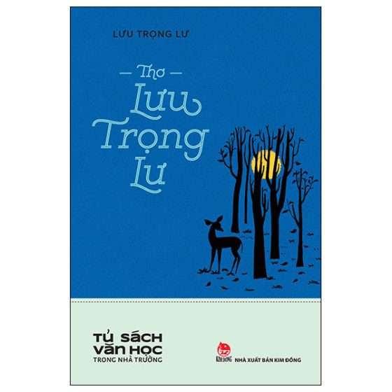 Tủ Sách Văn Học Trong Nhà Trường - Thơ Lưu Trọng Lư PDF