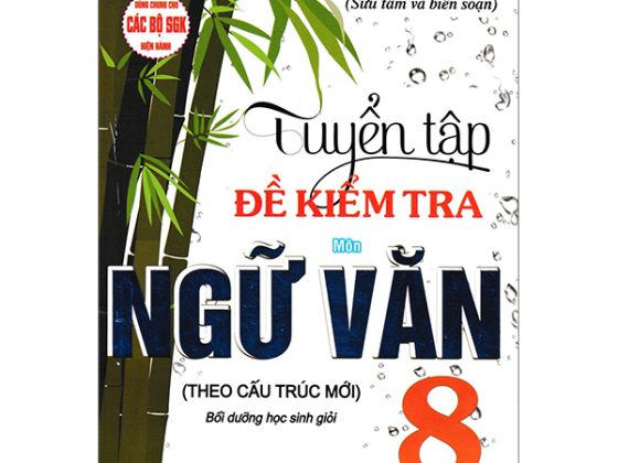 Tuyển Tập Đề Kiểm Tra Môn Ngữ Văn 8 PDF