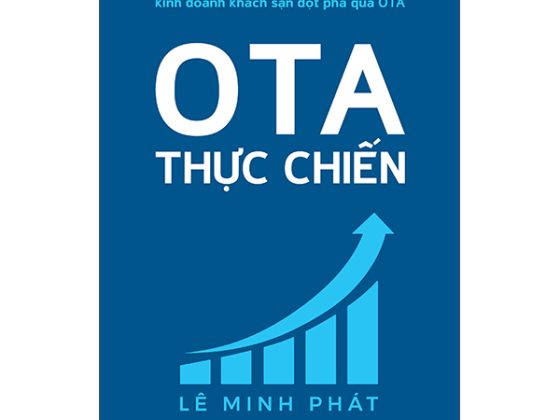 Bí Quyết Kinh Doanh Khách Sạn Đột Phá Qua OTA - OTA Thực Chiến PDF