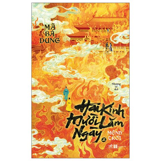 Bộ Hai Kinh Mười Lăm Ngày - Tập 2 - Mệnh Trời PDF