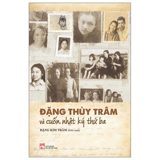 Đặng Thùy Trâm Và Cuốn Nhật Ký Thứ Ba PDF