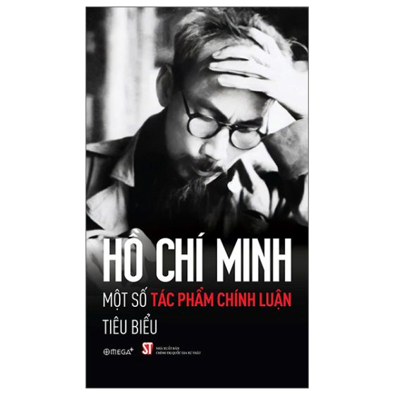 Hồ Chí Minh - Một Số Áng Văn Chính Luận Tiêu Biểu PDF