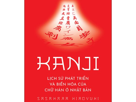 Kanji - Lịch Sử Phát Triển Và Biến Hóa Của Chữ Hán Ở Nhật Bản PDF