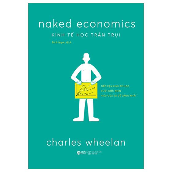 Kinh Tế Học Trần Trụi (Tái Bản 2025) PDF