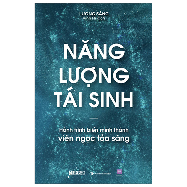 Năng Lượng Tái Sinh - Hành Trình Biến Mình Thành Viên Ngọc Tỏa Sáng PDF Năng Lượng Tái Sinh - Hành Trình Biến Mình Thành Viên Ngọc Tỏa Sáng PDF
