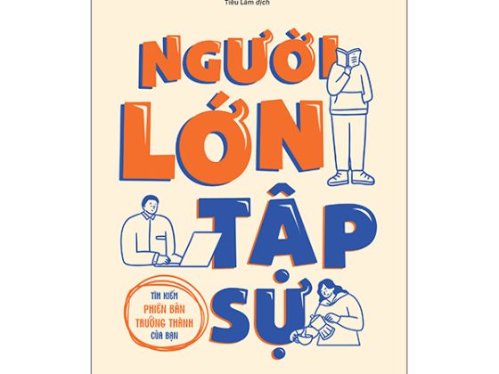 Người Lớn Tập Sự - Tìm Kiếm Phiên Bản Trưởng Thành Của Bạn PDF