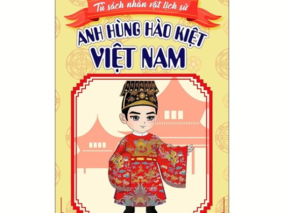 Tủ Sách Nhân Vật Lịch Sử - Anh Hùng Hào Kiệt Việt Nam PDF