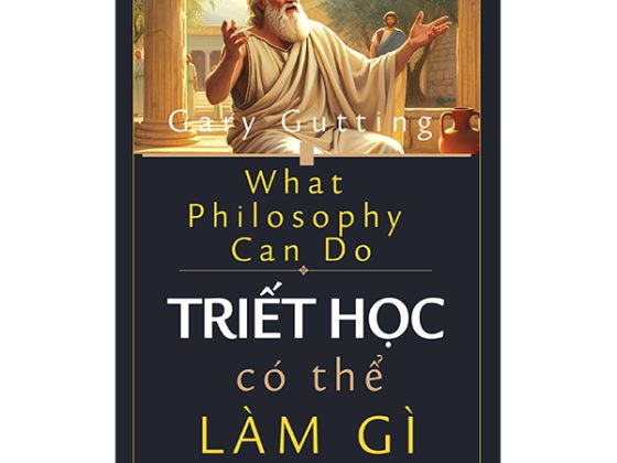 What Philosophy Can Do - Triết Học Có Thể Làm Gì PDF