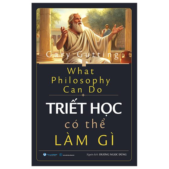 What Philosophy Can Do - Triết Học Có Thể Làm Gì PDF