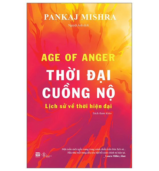 Age Of Anger - Thời Đại Cuồng Nộ - Lịch Sử Về Thời Hiện Đại PDF